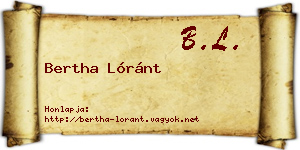 Bertha Lóránt névjegykártya
